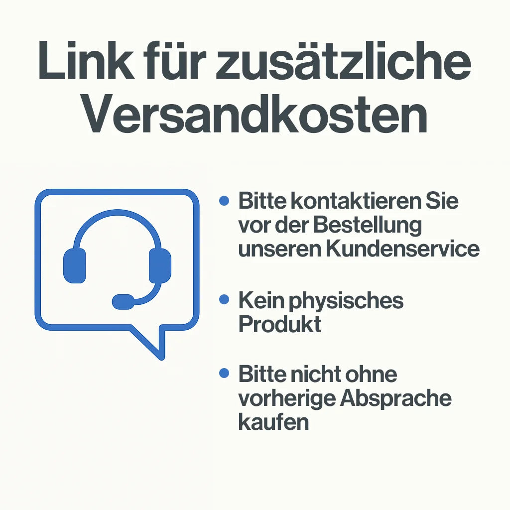 Zusätzliche Versandkosten / Preis­anpassung (Ohne vorherige Rücksprache nicht kaufen)